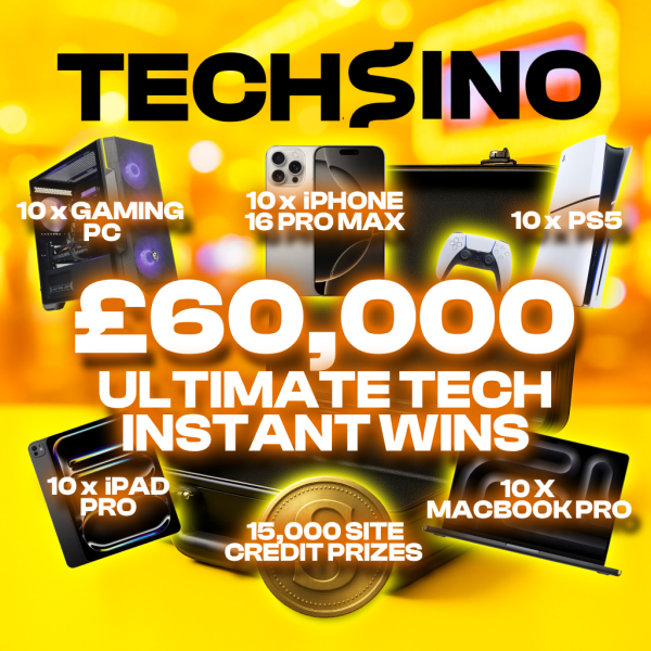 Techsino £60,000 Ultimate Tech Instant Wins